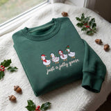 Just A Jolly Goose Christmas Sweatshirt, Green Winter Village Embroidered Crewneck