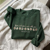 Fear Not For I Am With You Embroidered Sweatshirt, Isaiah 41 Christian Butterfly Crewneck