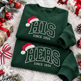 His Hers Since Year Christmas Embroidered Sweatshirt, Custom Couple Matching Crewneck