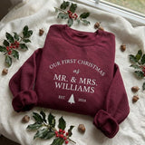 Our First Christmas Mr And Mrs Embroidered Sweatshirt, Custom Newlywed Holiday Crewneck