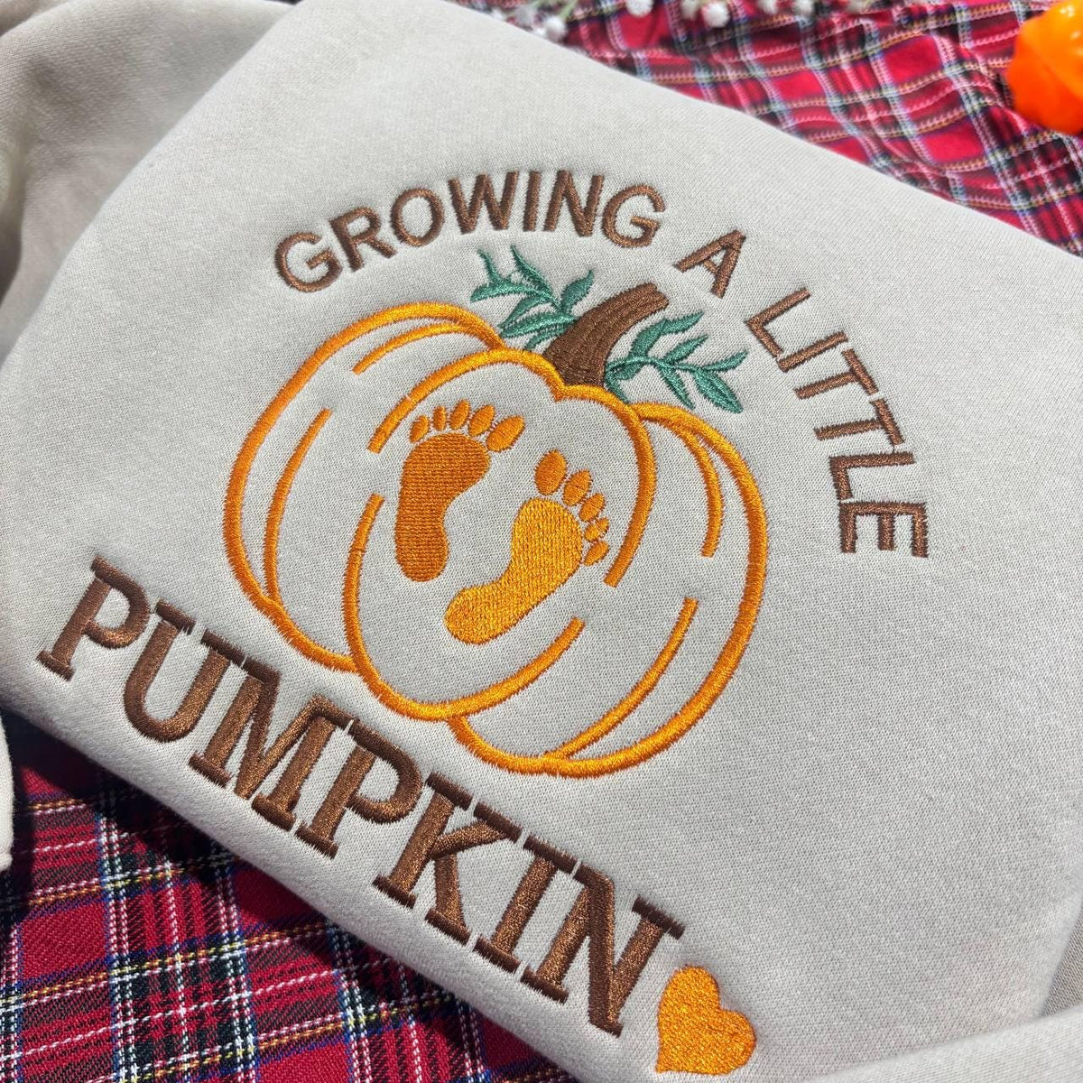 Growing A Little Pumpkin Embroidered Sweatshirt, Pregnancy Announcement Fall Crewneck