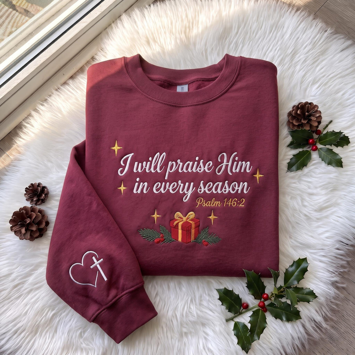I Will Praise Him In Every Season Sweatshirt, Bible Verse Sleeve Cross Crewneck