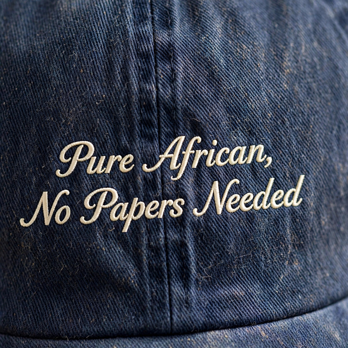 Custom Embroidered Pure African No Papers Needed Hat – Funny South African Landrace Baseball Cap, Washed Cotton Gift