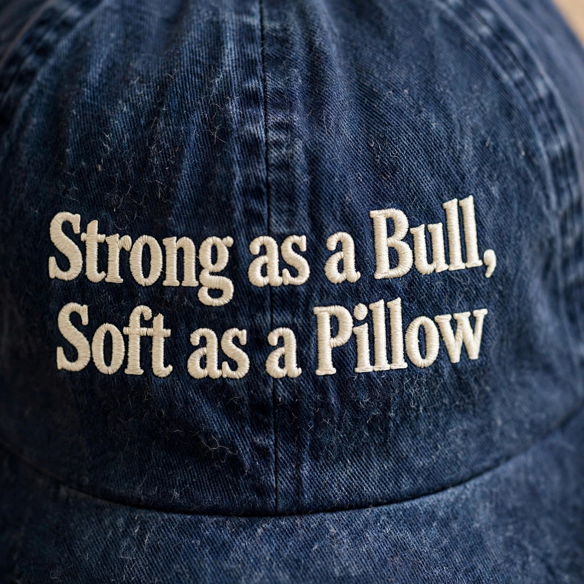 Funny Gift for Alano Owners, Strong as a Bull Soft as a Pillow Embroidered Cap